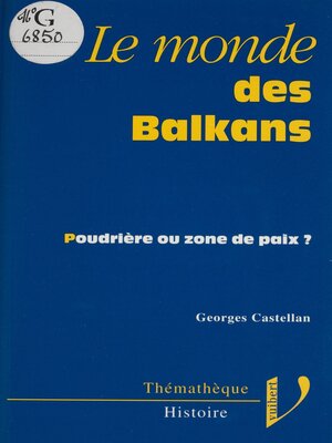 cover image of Le monde des Balkans